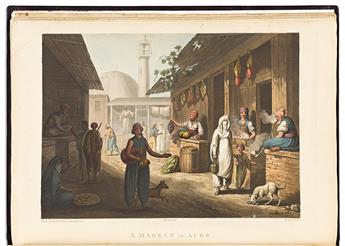 Spilsbury, Francis B. (1756-1823) Picturesque Scenery in the Holy Land and Syria Delineated during the Campaigns of 1799 and 1800.